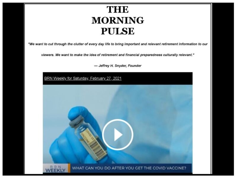 The Morning Pulse – Saturday, February 27, 2021 The Morning Pulse – Saturday, February 27, 2021